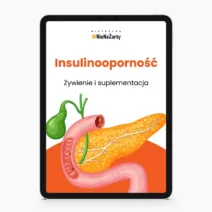 Kompleksowy poradnik o insulinooporności dla dietetyków